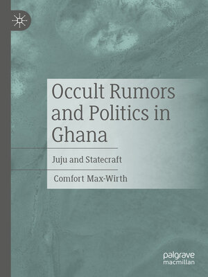 cover image of Occult Rumors and Politics in Ghana